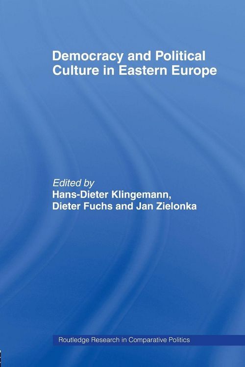 Produktbild: Democracy and Political Culture in Eastern Europe