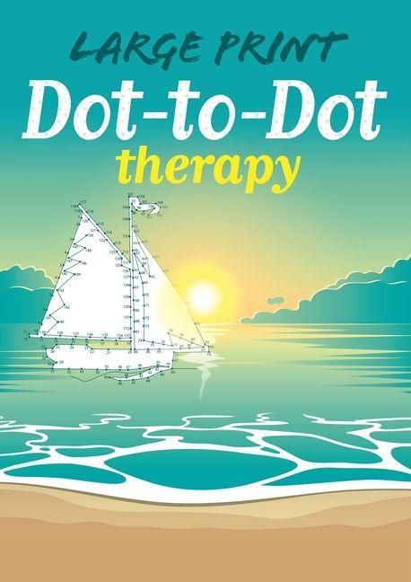 Produktbild: Large Print Dot-To-Dot Therapy