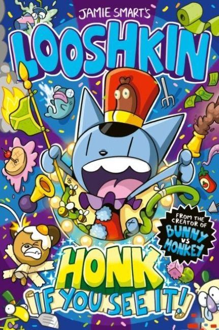 Produktbild: Looshkin: Honk If You See It! (a Phoenix Comic Book, from the multi-million-selling creative genius Jamie Smart)