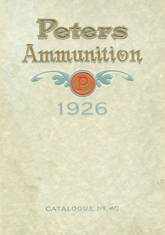 Produktbild: Peters Ammunition Catalogue No. 40