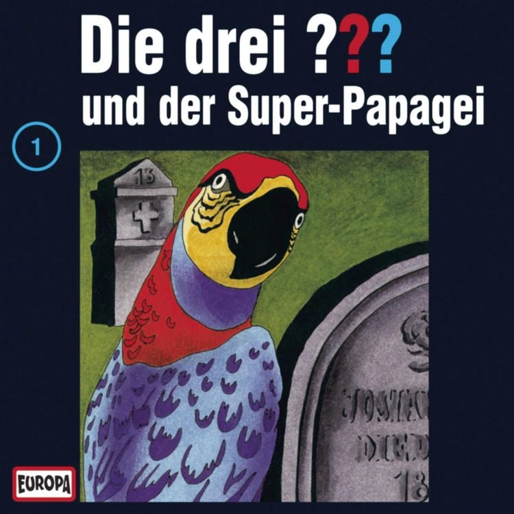 Produktbild: Folge 01: Die drei ??? und der Super-Papagei