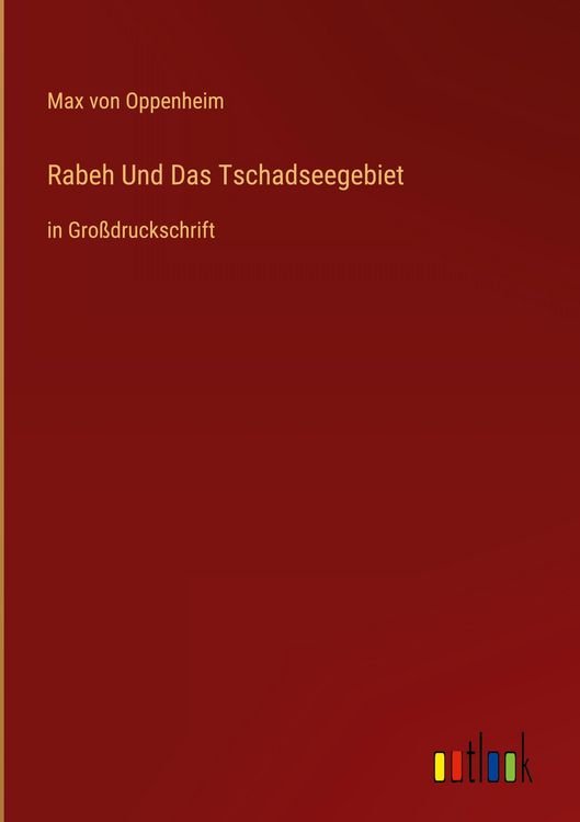 Produktbild: Rabeh Und Das Tschadseegebiet