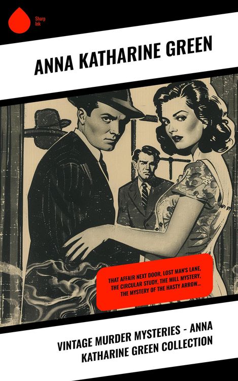 Produktbild: Vintage Murder Mysteries - Anna Katharine Green Collection