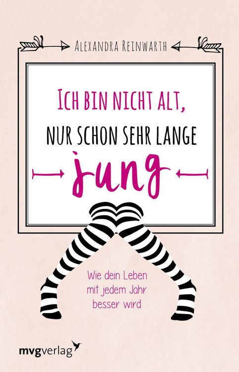 Produktbild: Ich bin nicht alt, nur schon sehr lange jung