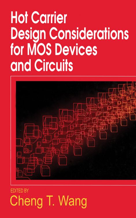 Produktbild: Hot Carrier Design Considerations for MOS Devices and Circuits