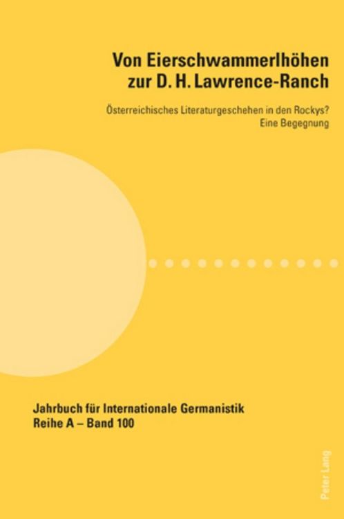 Produktbild: Von Eierschwammerlh&ouml;hen zur D. H. Lawrence-Ranch