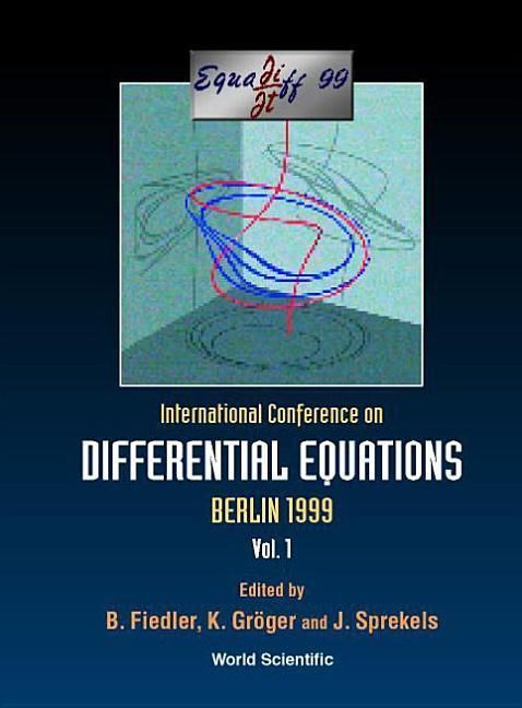 Produktbild: Equadiff 99 - Proceedings of the International Conference on Differential Equations (in 2 Volumes)