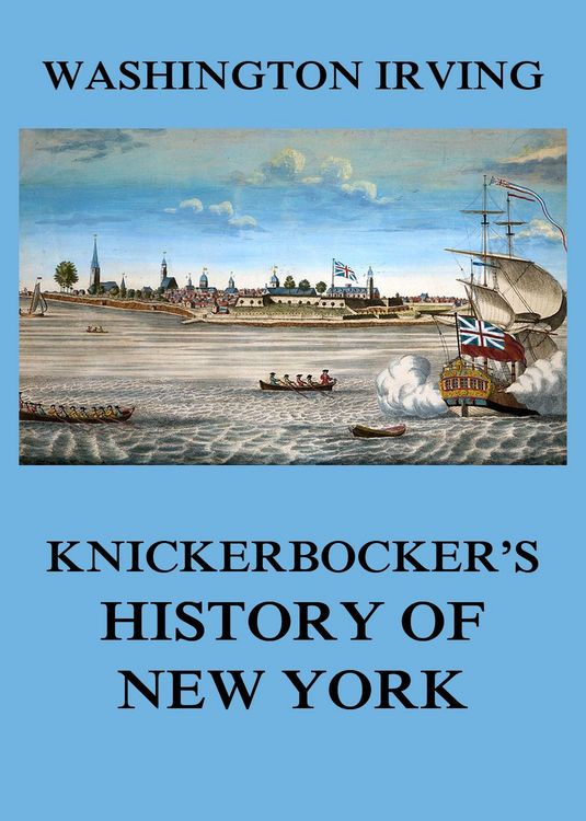 Produktbild: Knickerbocker's History of New York