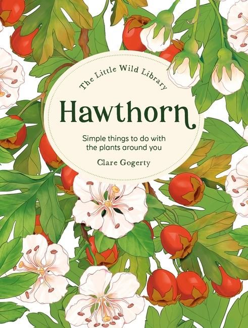 Produktbild: The Little Wild Library: Hawthorn