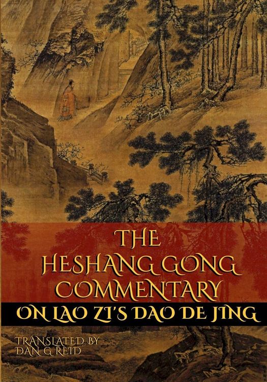 Produktbild: The Heshang Gong Commentary on Lao Zi's Dao De Jing