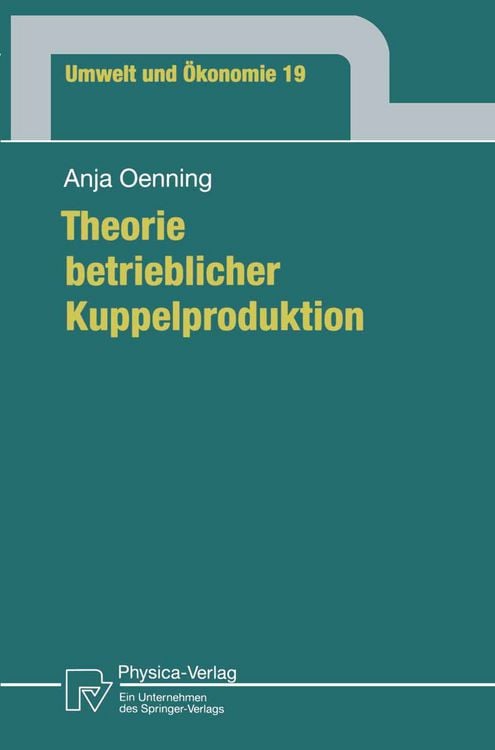 Produktbild: Theorie betrieblicher Kuppelproduktion