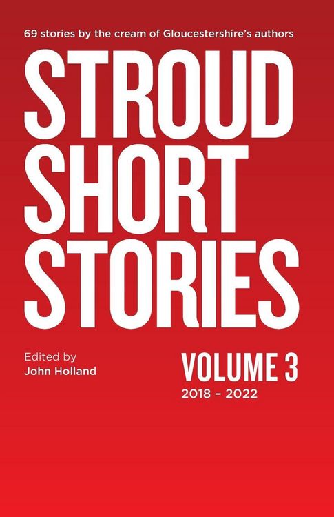 Produktbild: Stroud Short Stories Volume 3 2018-2022