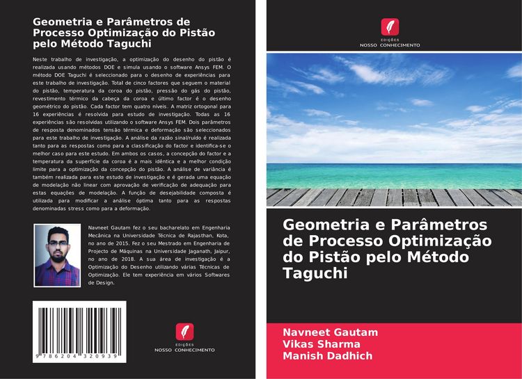 Produktbild: Geometria e Par&acirc;metros de Processo Optimiza&ccedil;&atilde;o do Pist&atilde;o pelo M&eacute;todo Taguchi