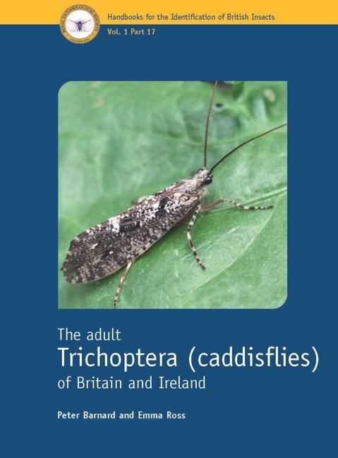 Produktbild: The Adult Trichoptera (Caddisflies) of Britain and Ireland