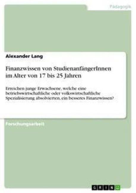 Produktbild: Finanzwissen von Studienanf&auml;ngerInnen im Alter von 17 bis 25 Jahren