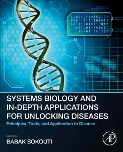 Produktbild: Systems Biology and In-Depth Applications for Unlocking Diseases