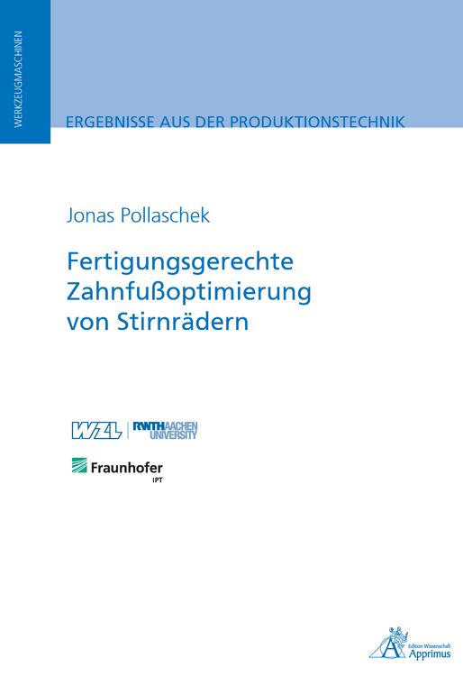 Produktbild: Fertigungsgerechte Zahnfu&szlig;optimierung von Stirnr&auml;dern