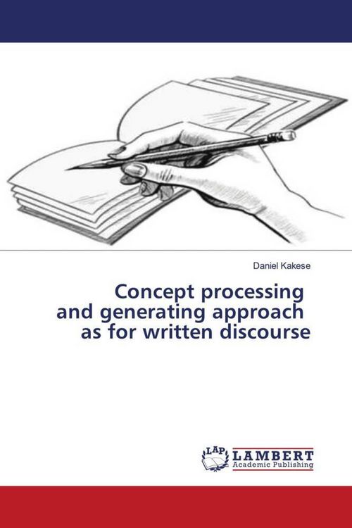 Produktbild: Concept processing and generating approach as for written discourse