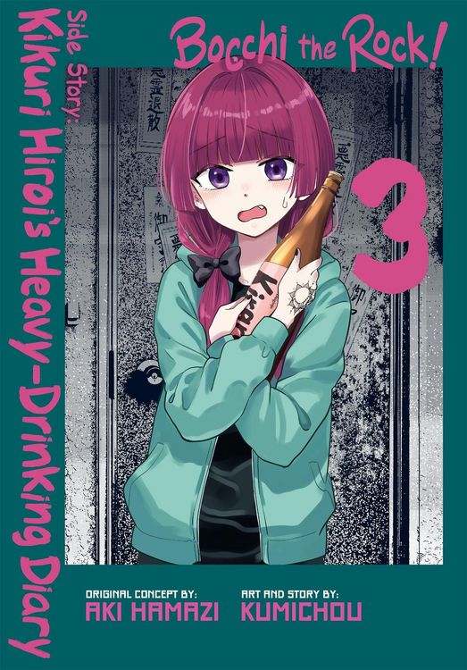 Produktbild: Bocchi the Rock! Side Story: Kikuri Hiroi's Heavy-Drinking Diary, Vol. 3