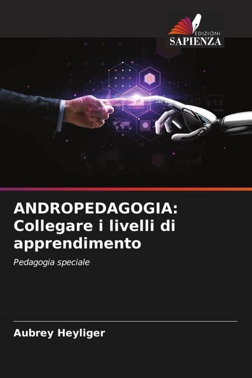 Produktbild: ANDROPEDAGOGIA: Collegare i livelli di apprendimento