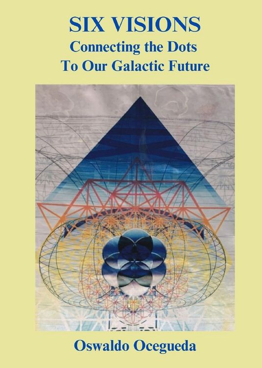 Produktbild: Six Visions, Connecting the Dots to Our Galactic Future