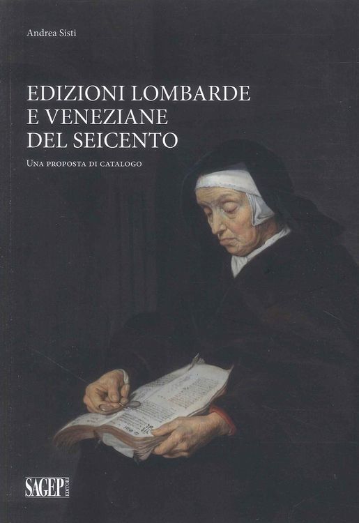 Produktbild: Edizioni lombarde e veneziane del Seicento. Una proposta di catalogo