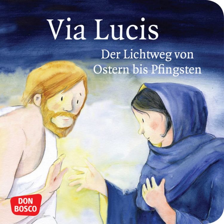 Produktbild: Via Lucis. Der Lichtweg von Ostern bis Pfingsten. Mini-Bilderbuch.