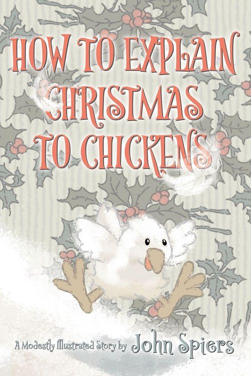 Produktbild: How To Explain Christmas To Chickens