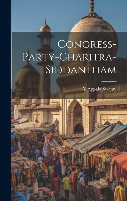 Produktbild: Congress- Party-Charitra-Siddantham