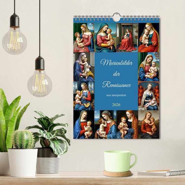 Produktbild: Marienbilder der Renaissance neu interpretiert (Wandkalender 2026 DIN A4 hoch), CALVENDO Monatskalender