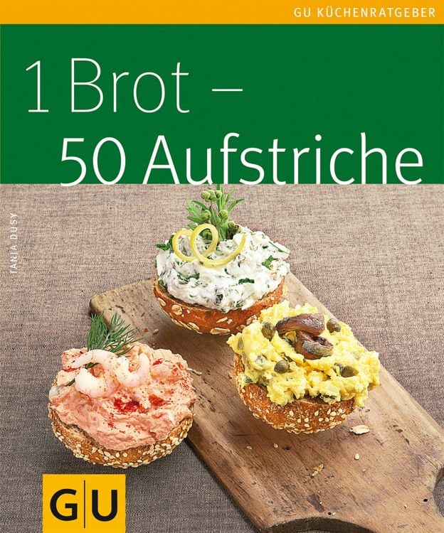 Produktbild: 1 Brot - 50 Aufstriche