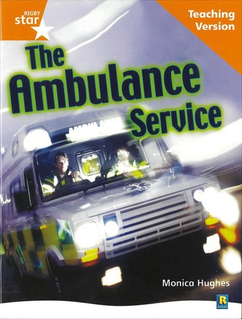 Produktbild: Rigby Star Non-fiction Guided Reading Orange Level: The ambulance service Teaching Version