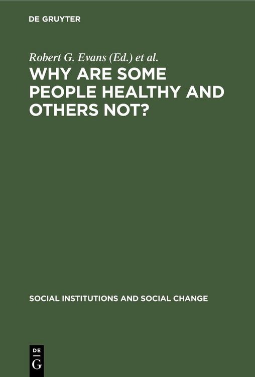 Produktbild: Why Are Some People Healthy and Others Not?