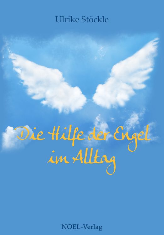 Produktbild: Die Hilfe der Engel im Alltag