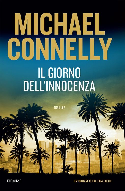Produktbild: Il giorno dell'innocenza. Un'indagine di Haller e Bosch