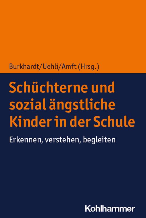 Produktbild: Sch&uuml;chterne und sozial &auml;ngstliche Kinder in der Schule