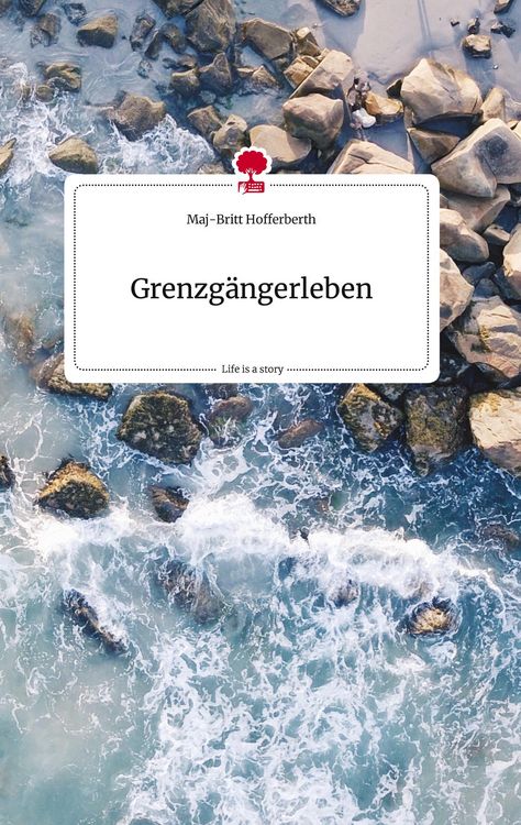 Produktbild: Grenzg&auml;ngerleben. Life is a Story - story.one