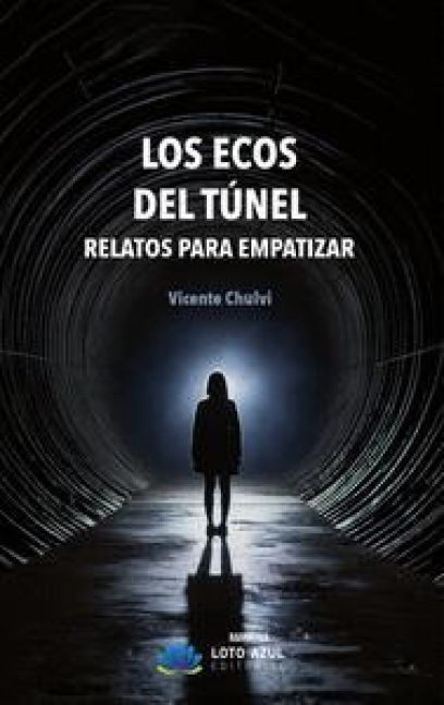 Produktbild: Los ecos del t&uacute;nel