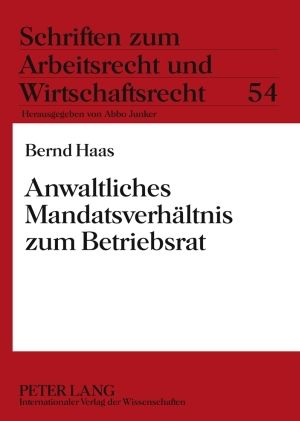 Produktbild: Anwaltliches Mandatsverhaeltnis zum Betriebsrat