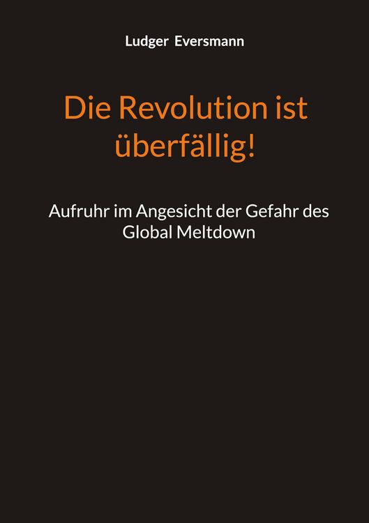 Produktbild: Die Revolution ist &uuml;berf&auml;llig!