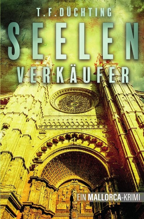 Produktbild: Seelenverk&auml;ufer &ndash; Ein Mallorca Krimi