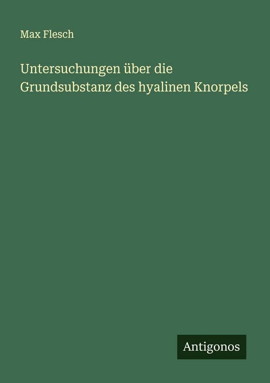 Produktbild: Untersuchungen &uuml;ber die Grundsubstanz des hyalinen Knorpels