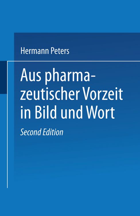 Produktbild: Aus pharmazeutischer Vorzeit in Bild und Wort