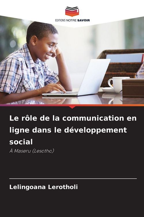 Produktbild: Le r&ocirc;le de la communication en ligne dans le d&eacute;veloppement social