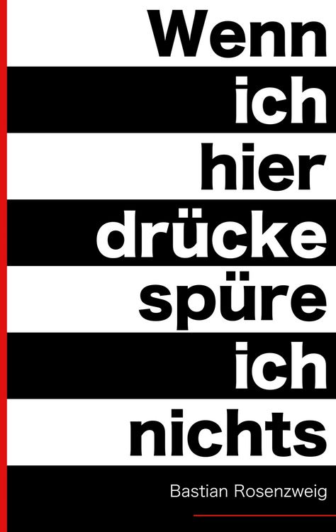 Produktbild: Wenn ich hier dr&uuml;cke, sp&uuml;re ich nichts