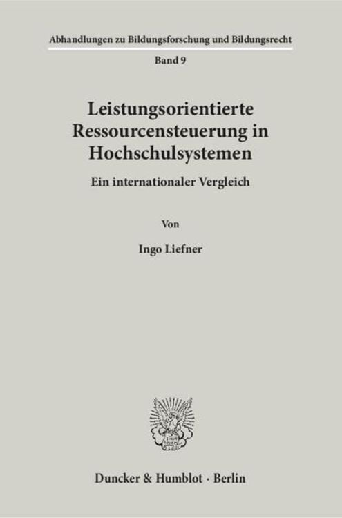 Produktbild: Leistungsorientierte Ressourcensteuerung in Hochschulsystemen.