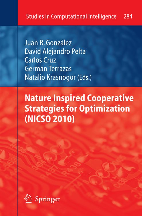 Produktbild: Nature Inspired Cooperative Strategies for Optimization (NICSO 2010)