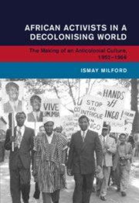 Produktbild: African Activists in a Decolonising World