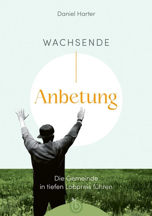 Produktbild: Wachsende Anbetung