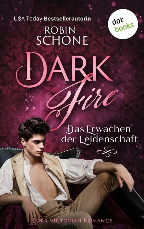 Produktbild: Dark Fire - Das Erwachen der Leidenschaft